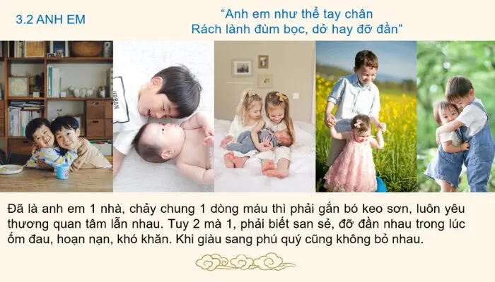 Anh em hòa thuận thì gia đình không bị tiêu tan